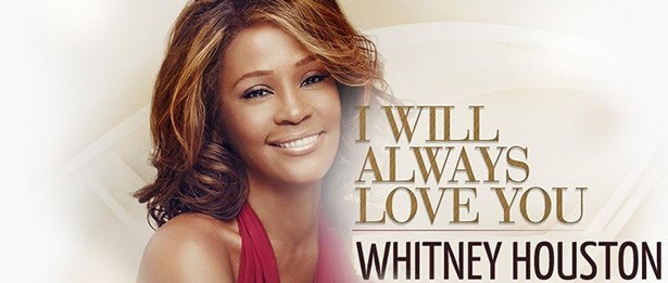 Houston Whitney I Will Always Love You